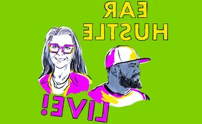 Ear Hustle Live