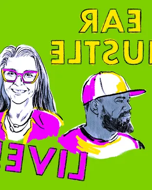 Ear Hustle Live