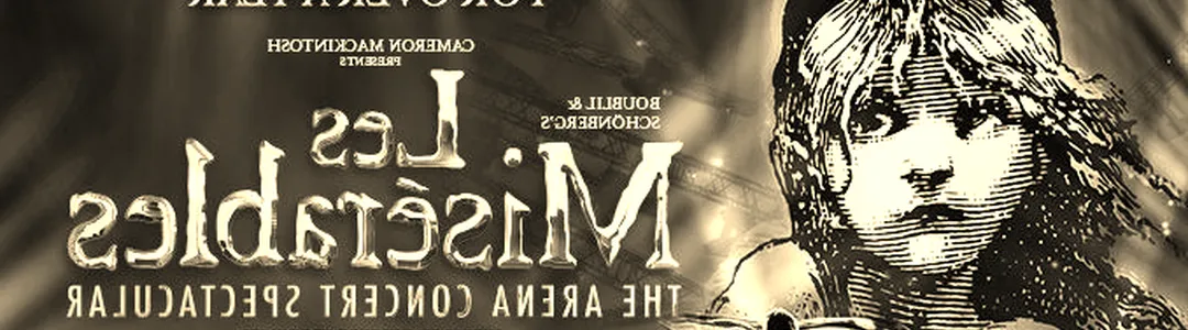 Les Miserables - The Arena Concert Spectacular