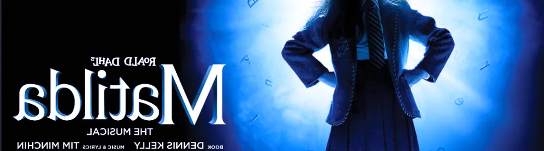 Matilda - The Musical