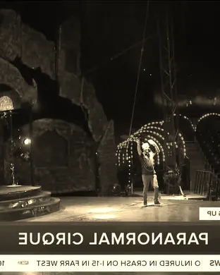 Paranormal Cirque Specter