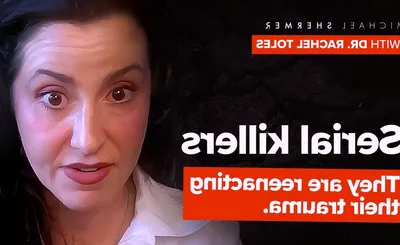 The Psychology of Serial Killers