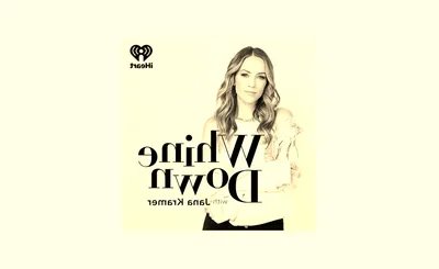 Whine Down with Jana Kramer And Friends